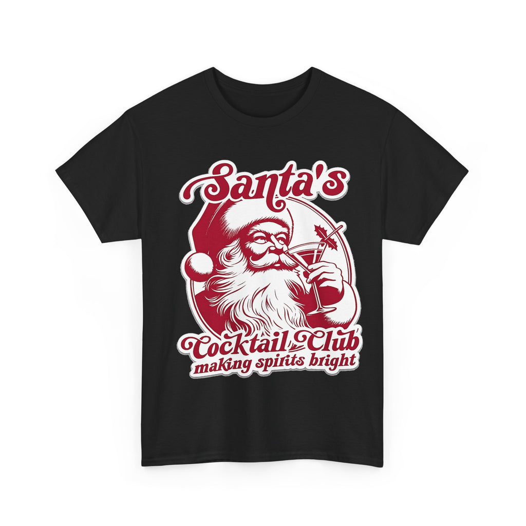 Santa’s Cocktail Club Tee — "Making Spirits Bright" Christmas Shirt