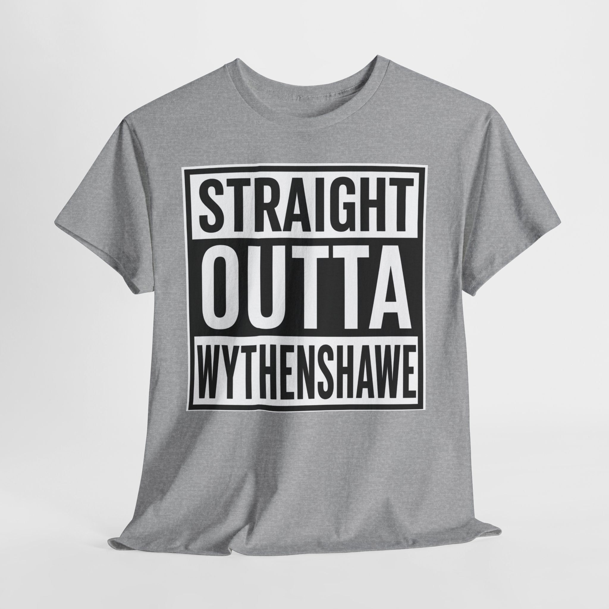 Straight Outta Wythenshawe T-Shirt
