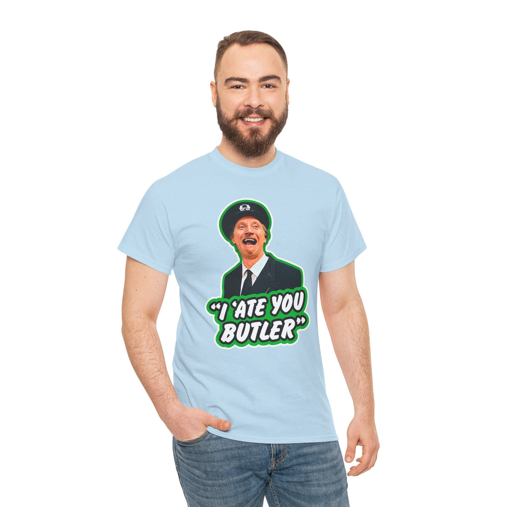 I Ate You Butler T-Shirt — Funny Retro Butler Graphic Tee
