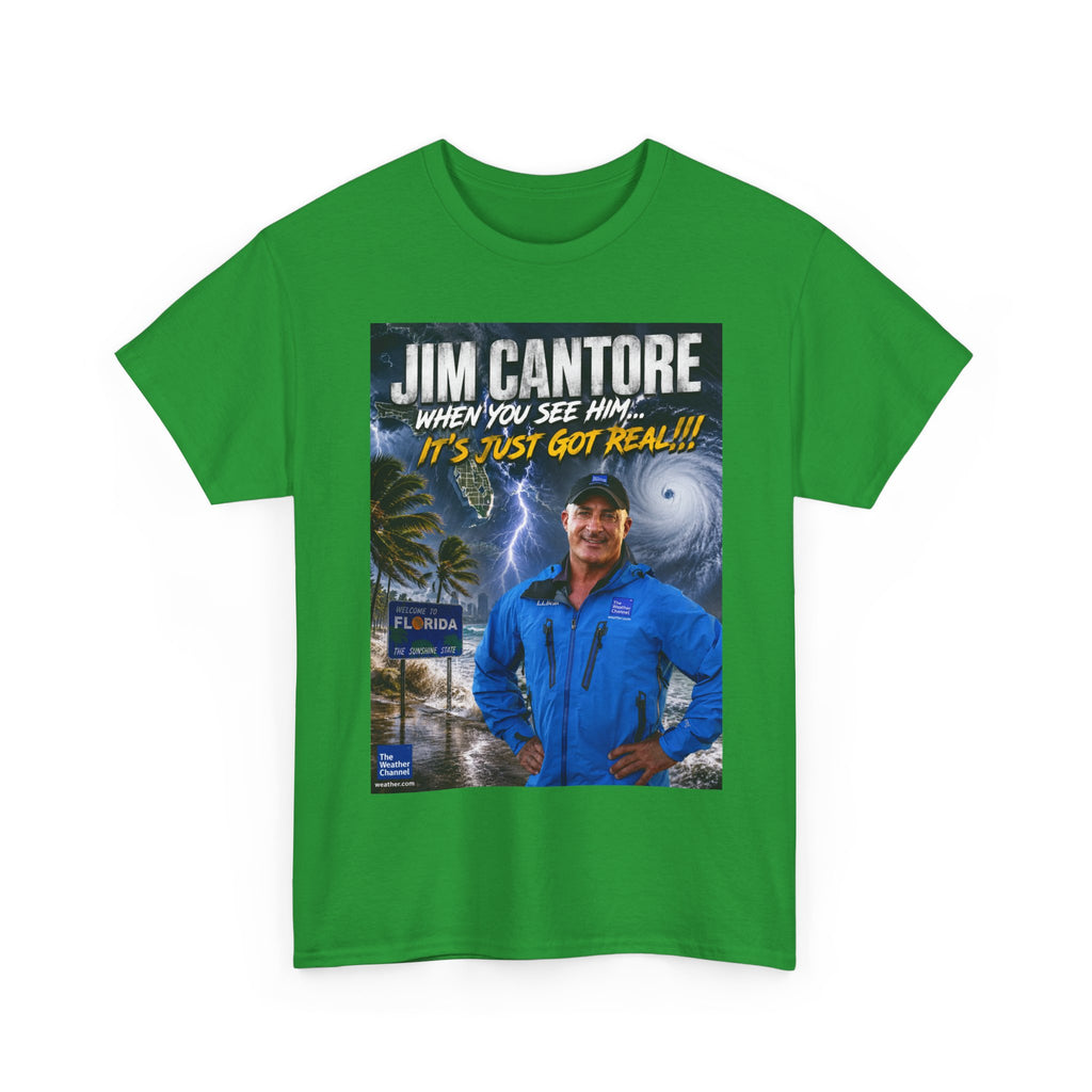 Jim Cantore "It's Just Got Real" Hurricane T-Shirt