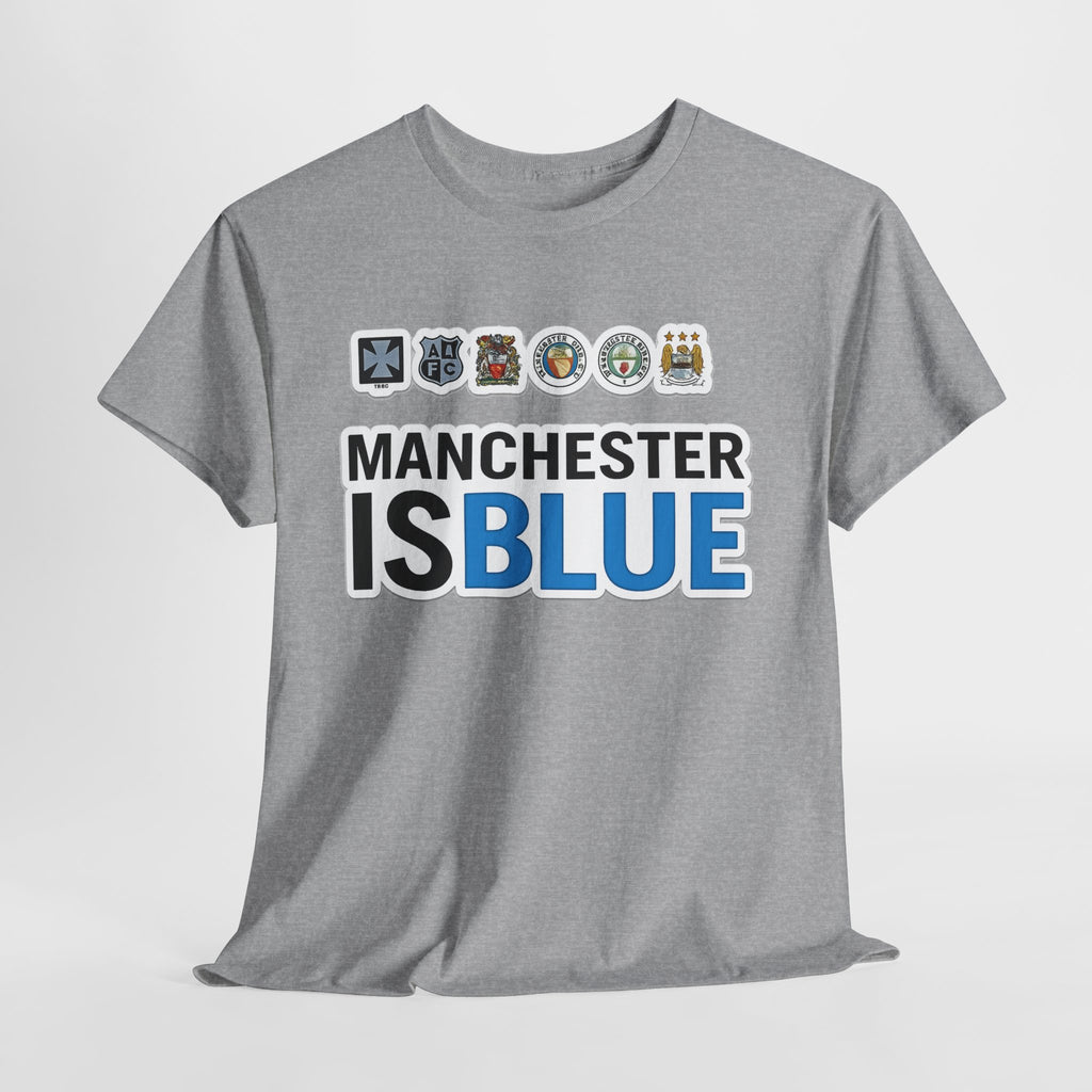 Manchester Is Blue Tee — Manchester City Supporter T-Shirt