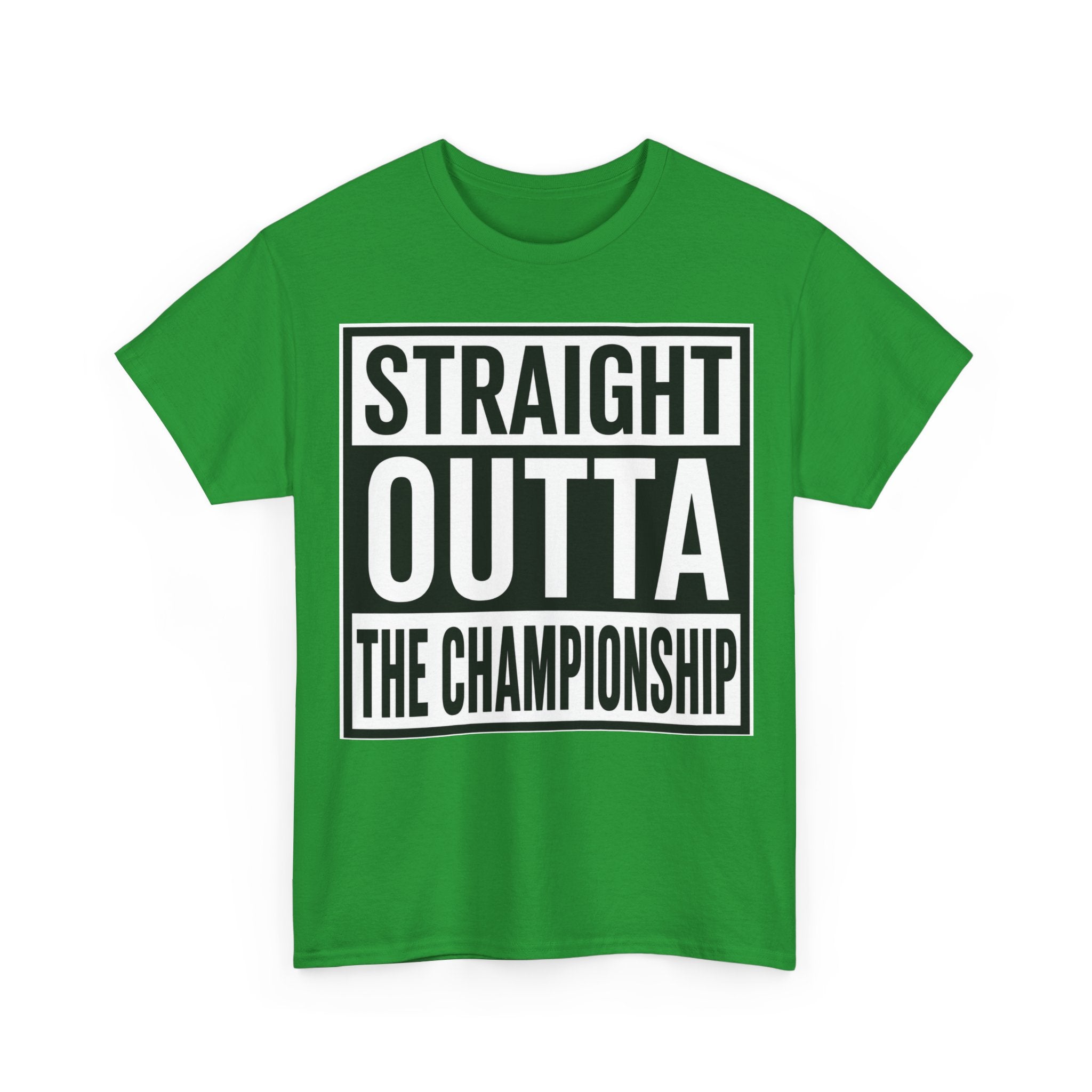 Straight Outta The Championship T-Shirt