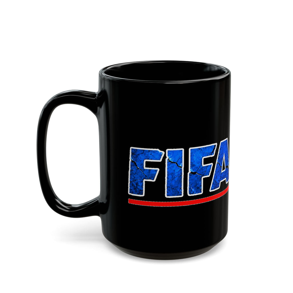 FIFA is Corrupt Bold Political Statement Coffee Mug