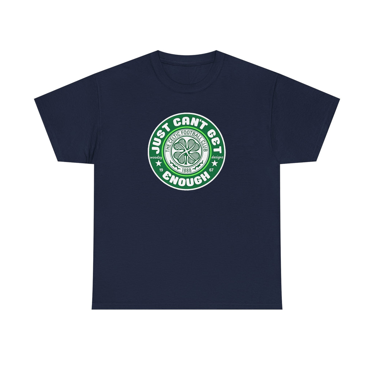 Celtic T-Shirt — "Just Can't Get Enough" Green Shamrock St. Patrick's Day Tee