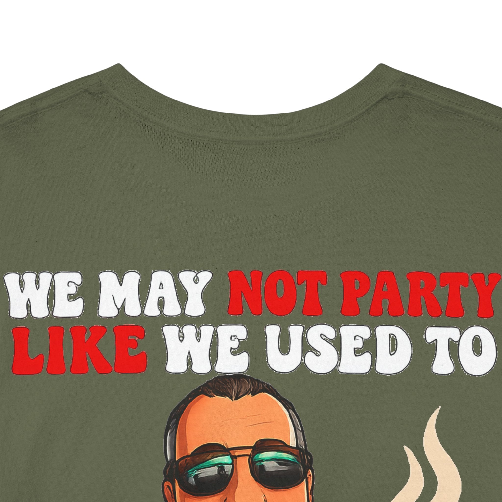 Funny Nap & Coffee T‑Shirt — "We May Not Party Like We Used To" Graphic Tee