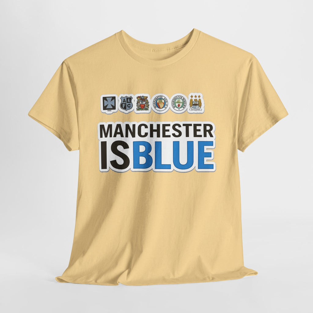 Manchester Is Blue Tee — Manchester City Supporter T-Shirt