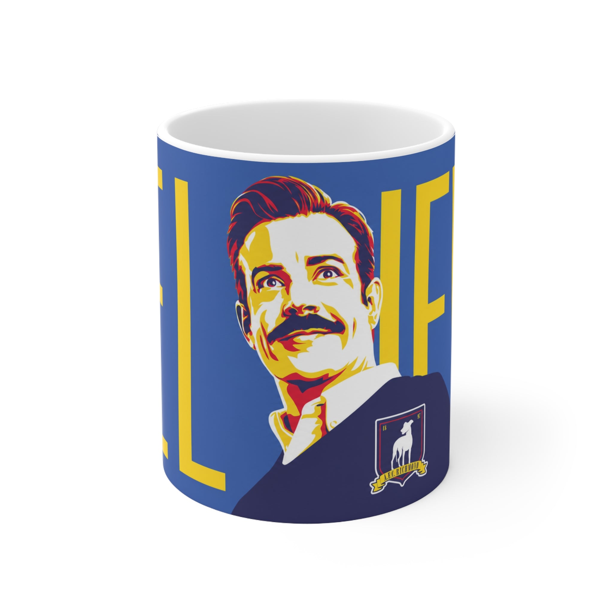 Ted Lasso Inspired Unofficial Believe Pop-Art Ceramic Coffee Mug — Inspirational Retro Portrait, 11oz & 15oz