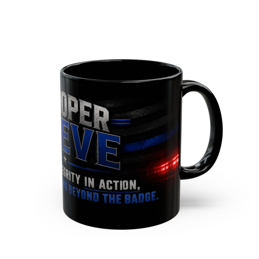 Police Trooper Mug — "Trooper Steve: Integrity in Action" Black Coffee Cup (11oz/15oz)