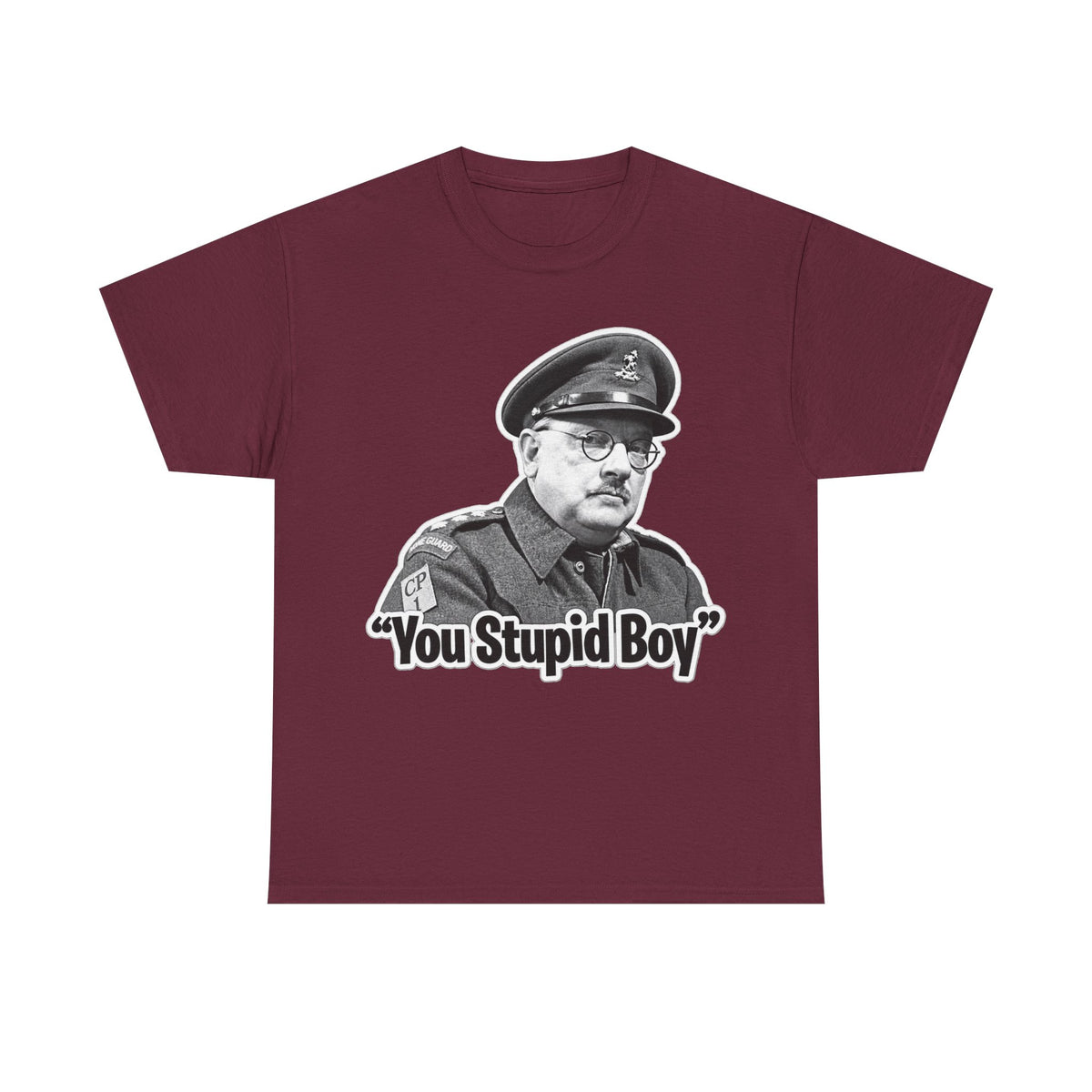Dads Army Inspired You Stupid Boy T-Shirt — Vintage Cop Illustration Funny Graphic Tee