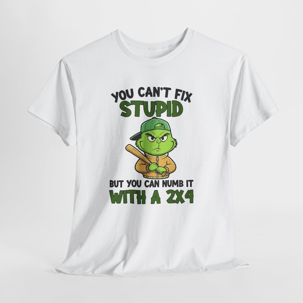 Funny Carpenter T‑Shirt — "You Can't Fix Stupid But You Can Numb It With a 2x4"