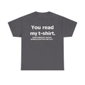 You Read My T‑Shirt Tee — Funny Introvert Shirt ("That's Enough Social Interaction For One Day")