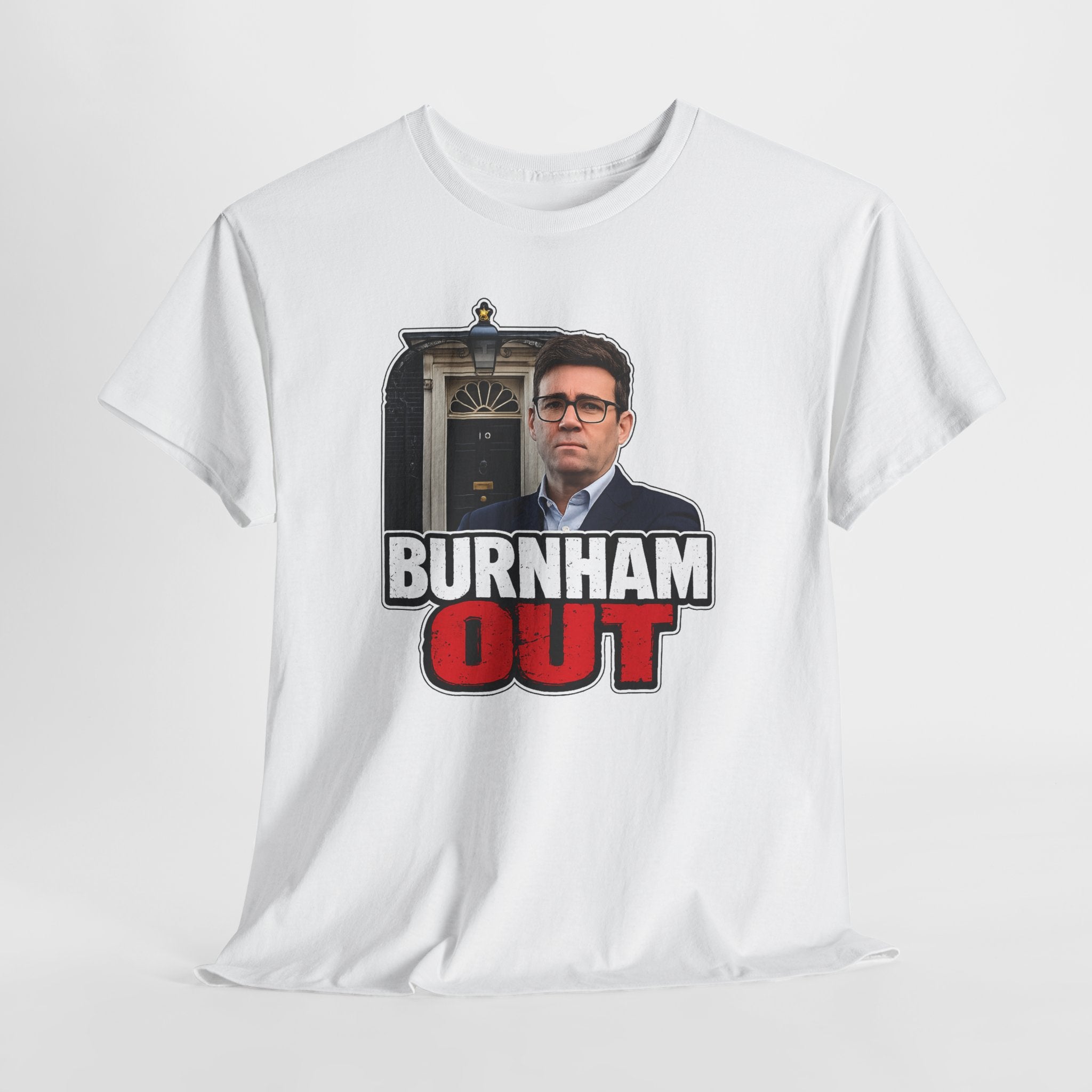 Andy Burnham Out Political Satire T‑Shirt — "Burnham Out" Protest Tee