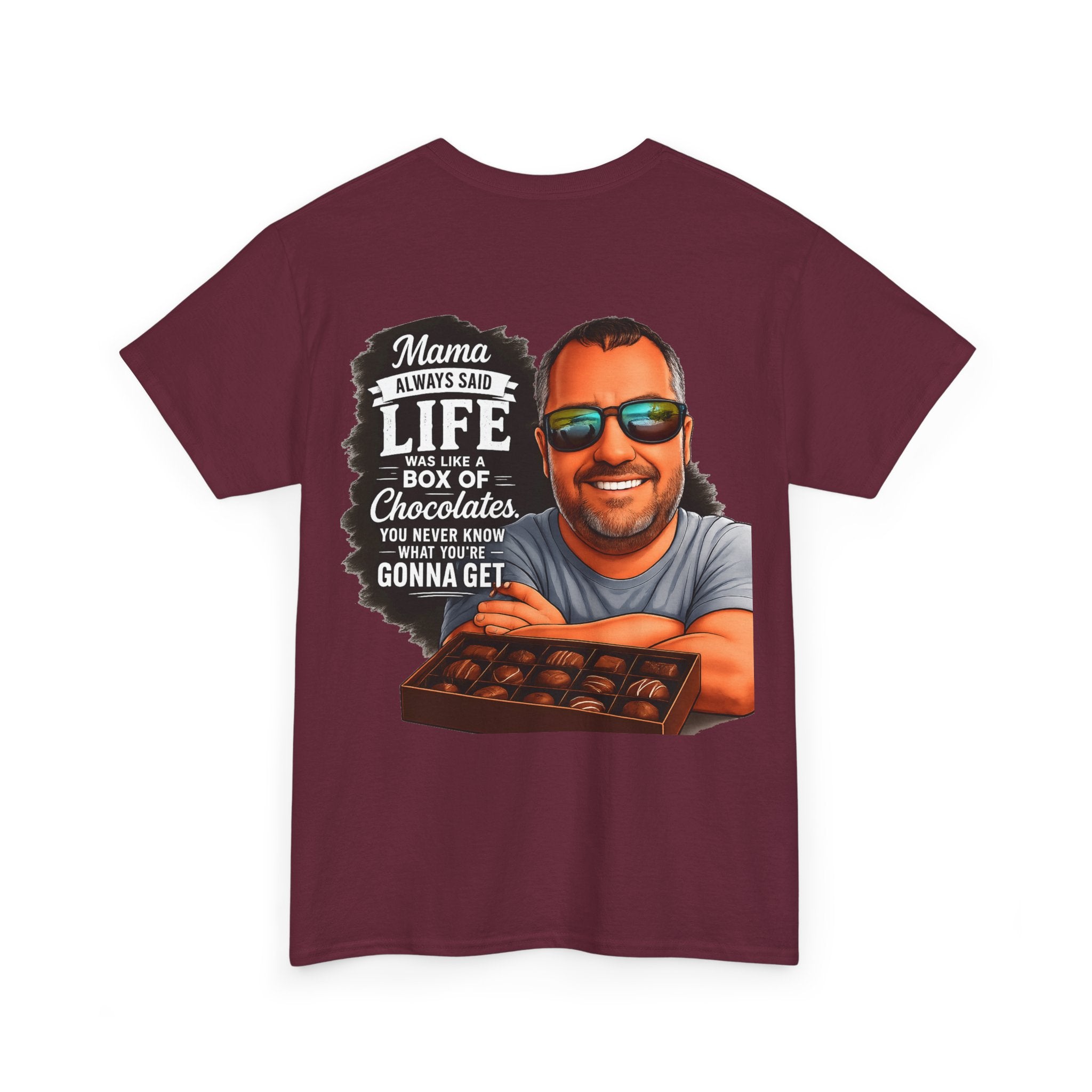 T-Shirt — "Mama Always Said Life Is Like A Box Of Chocolates" Graphic Tee (Funny Retro Portrait)