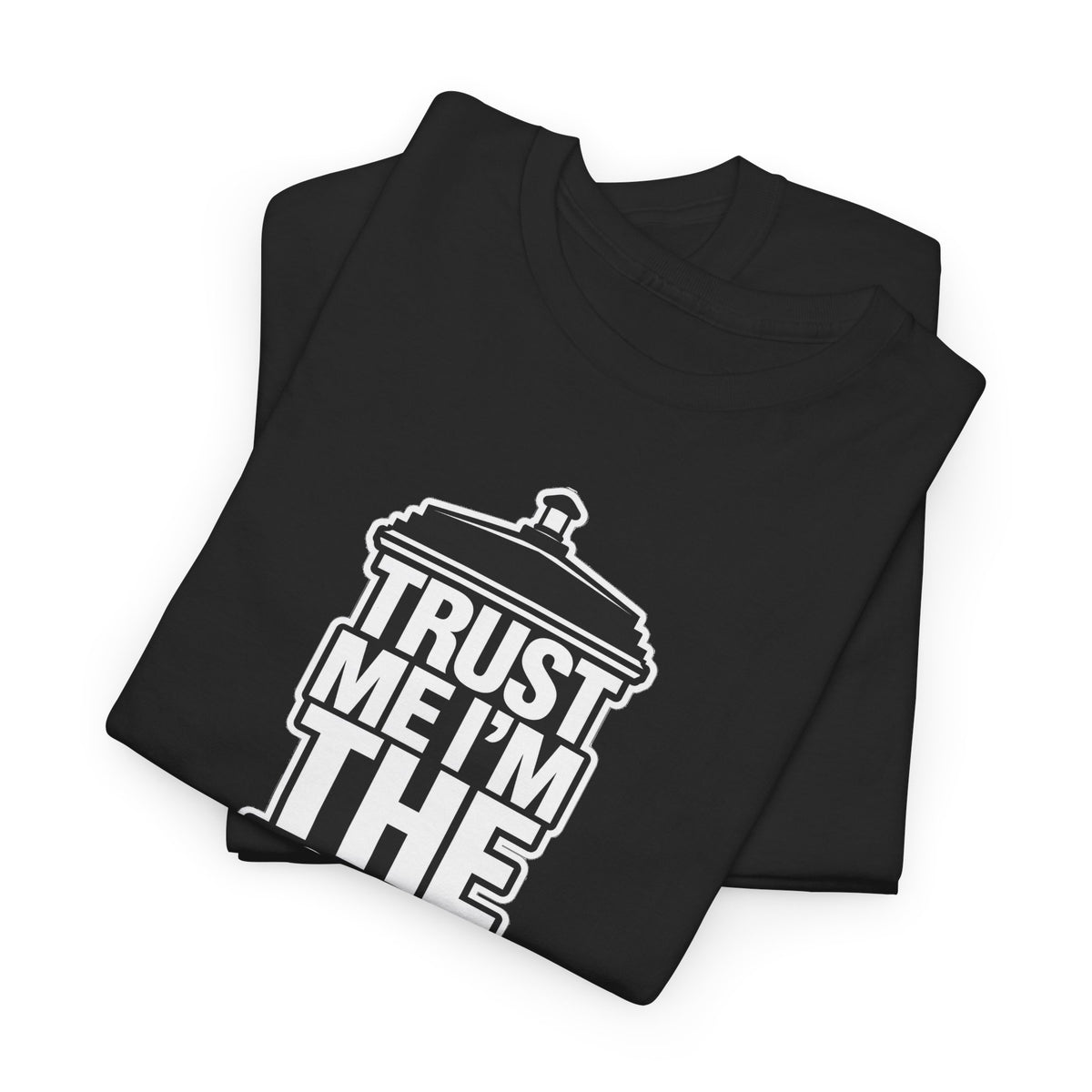 Trust Me I'm The Doctor T‑Shirt — Funny Medical Graphic Tee
