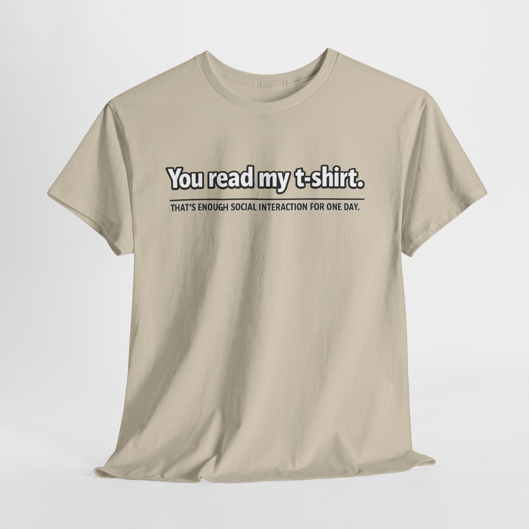 You Read My T-Shirt Tee — Funny Introvert Graphic Tee