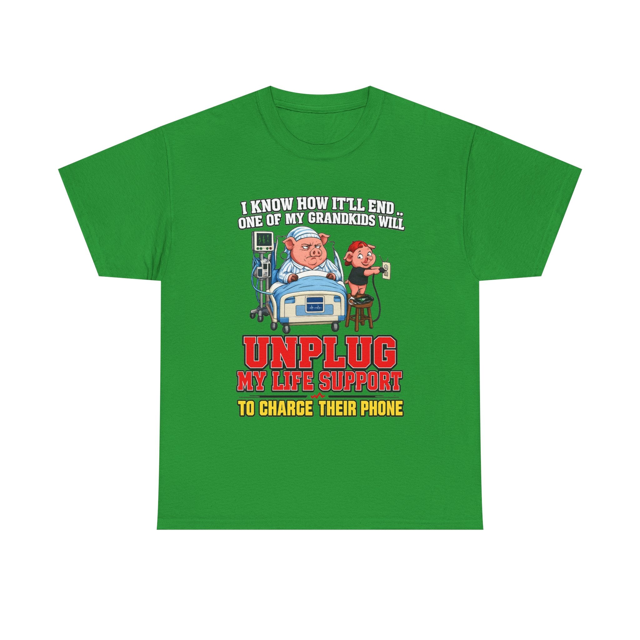 Funny Grandpa T-Shirt - "Unplug My Life Support to Charge Their Phone" Grandpa Humor Tee