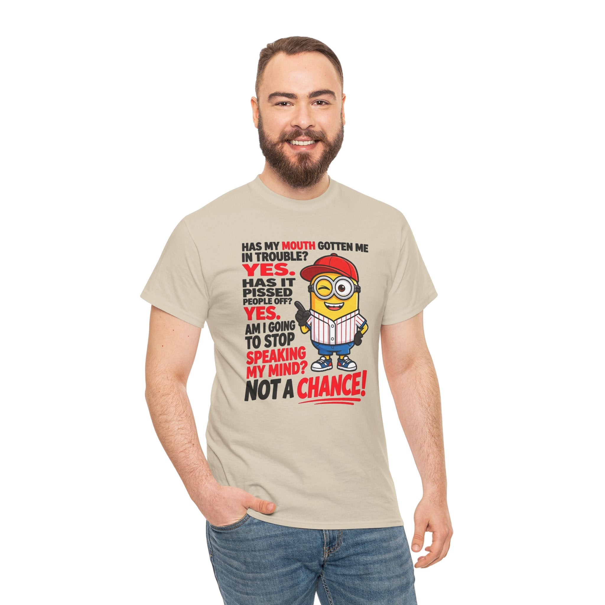 Funny Minion Shirt — "Has My Mouth Gotten Me in Trouble? Not a Chance!" Graphic Tee