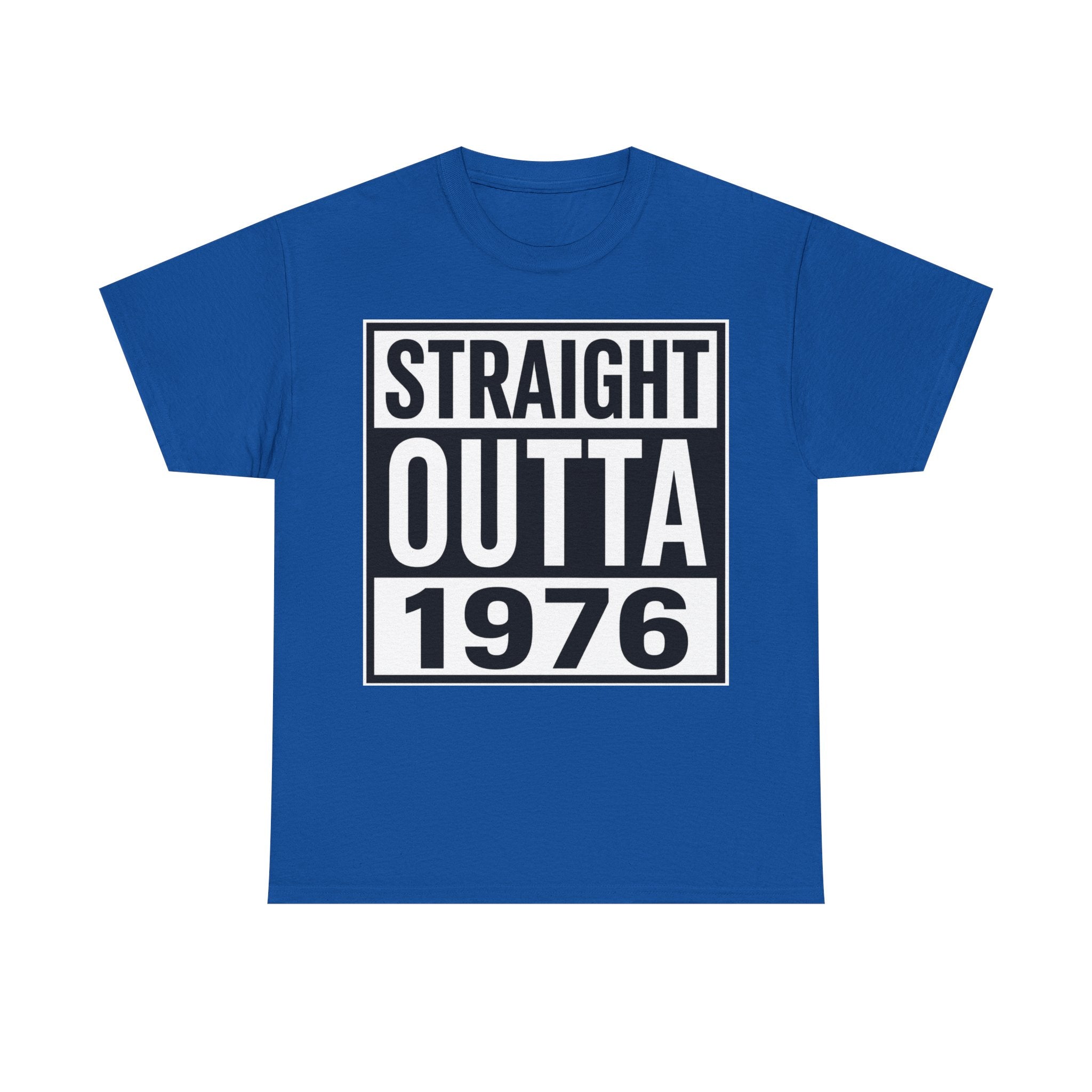 Straight Outta 1976 T-Shirt — Retro 1976 Birthday Tee