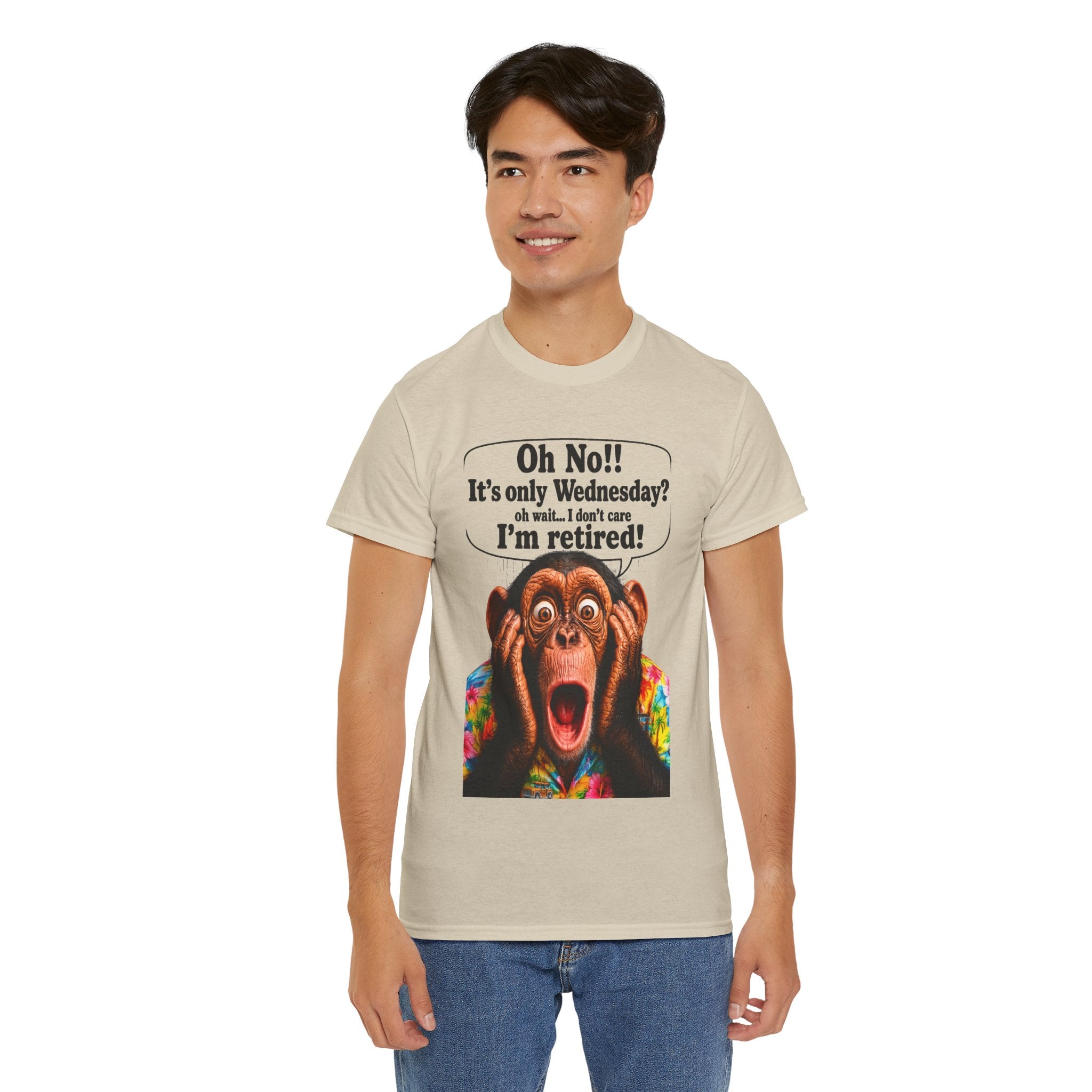 Retired & Loving It T‑Shirt — Funny Monkey "Oh No!! It’s only Wednesday? I’m retired!" Retirement Tee