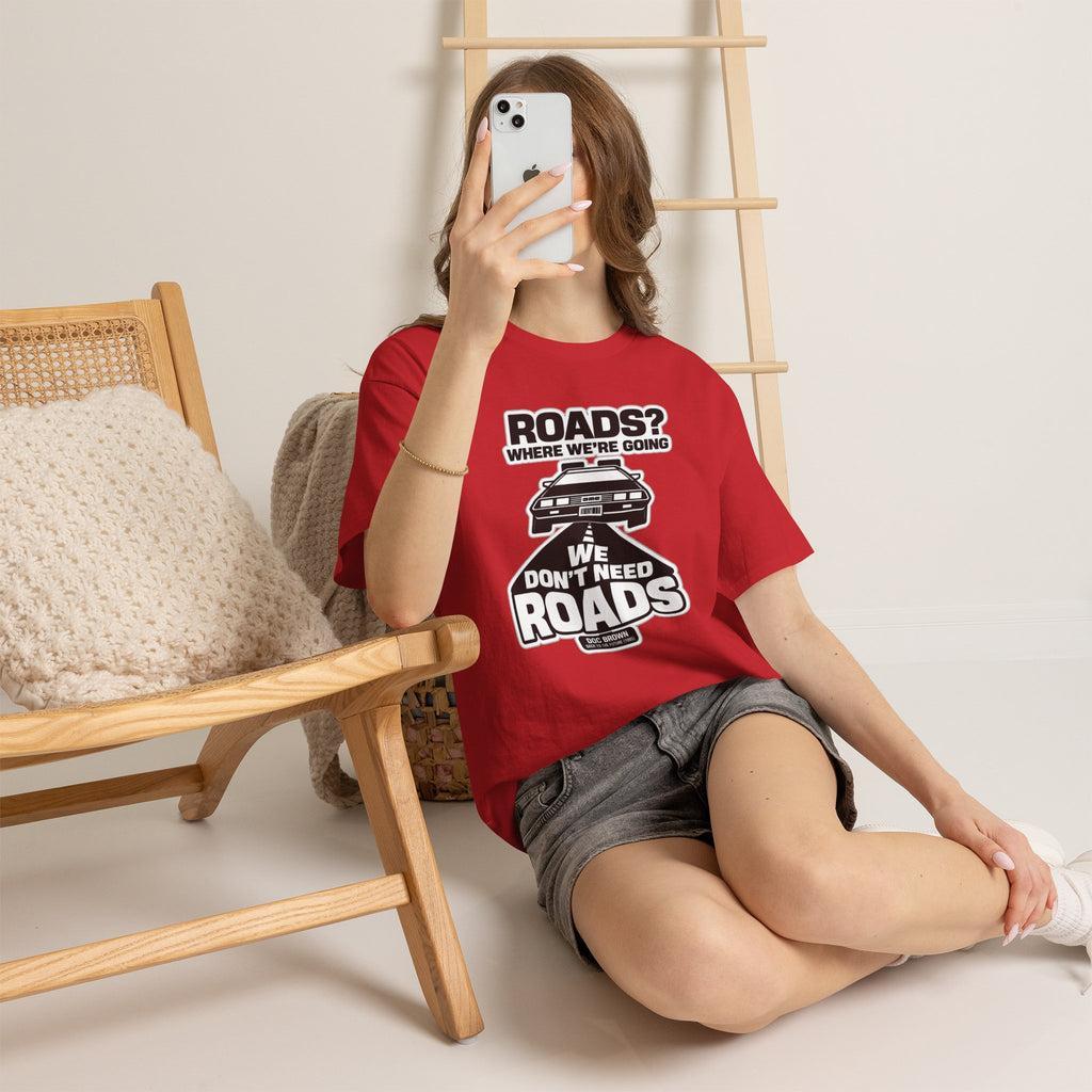Roads? Where We’re Going We Don’t Need Roads Cotton T-Shirt