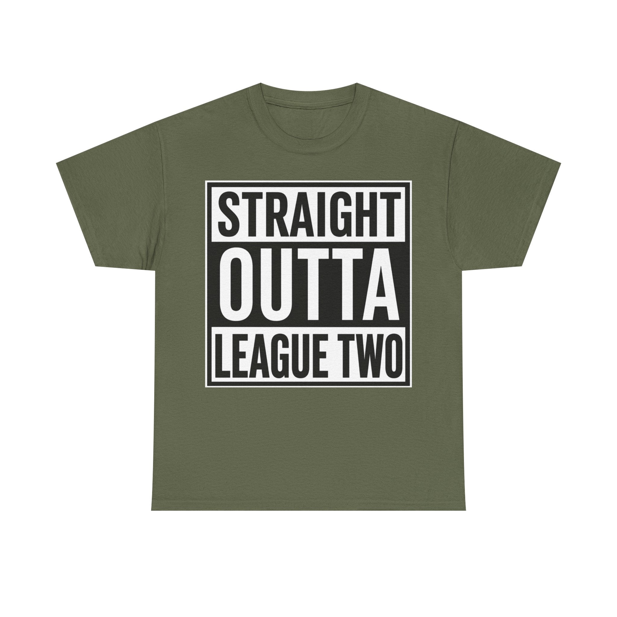 Straight Outta League Two T-Shirt — Football Fan Shirt