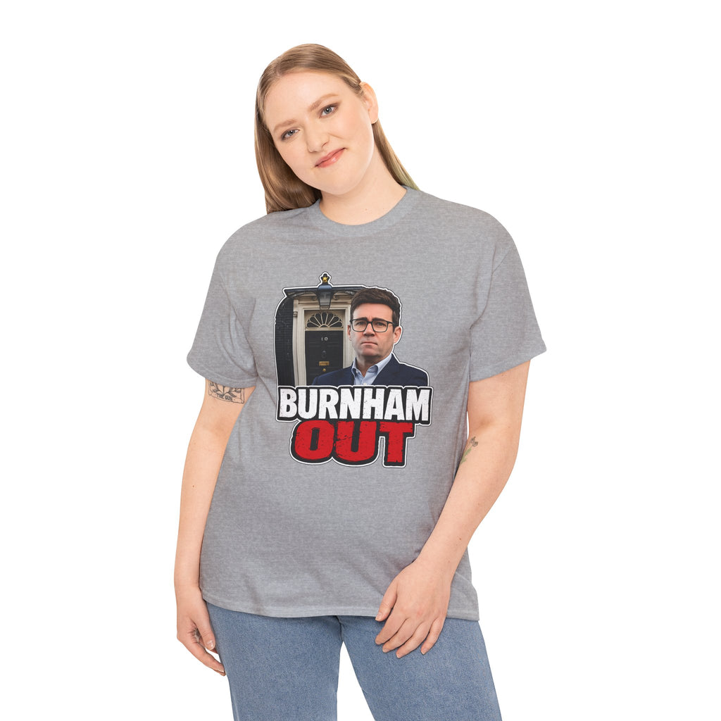 Andy Burnham Out Political Satire T‑Shirt — "Burnham Out" Protest Tee