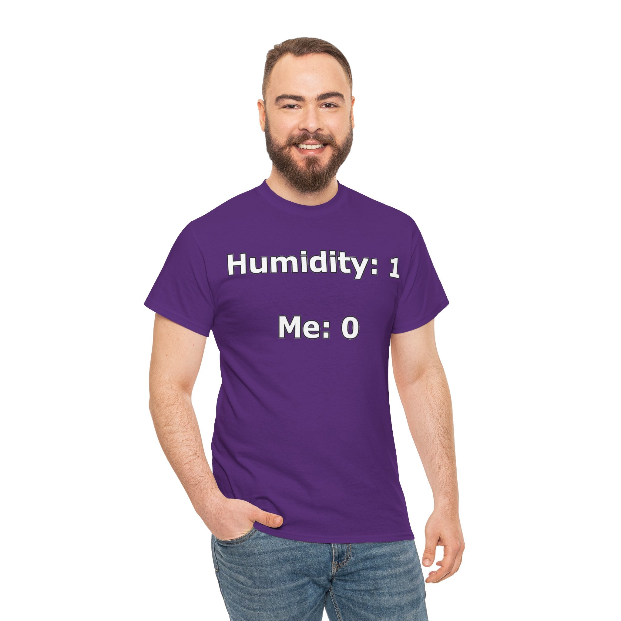 Humidity: 1 Me: 0 T-Shirt — Funny Dry Skin / Low Humidity Graphic Tee