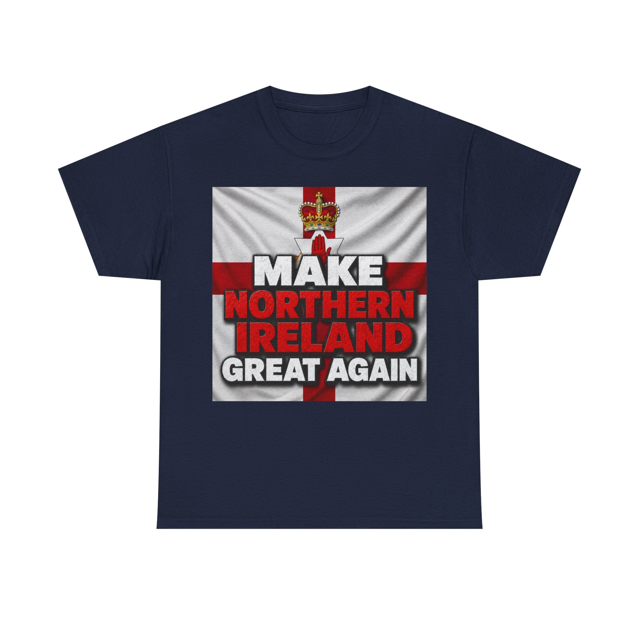 Make Northern Ireland Great Again T‑Shirt
