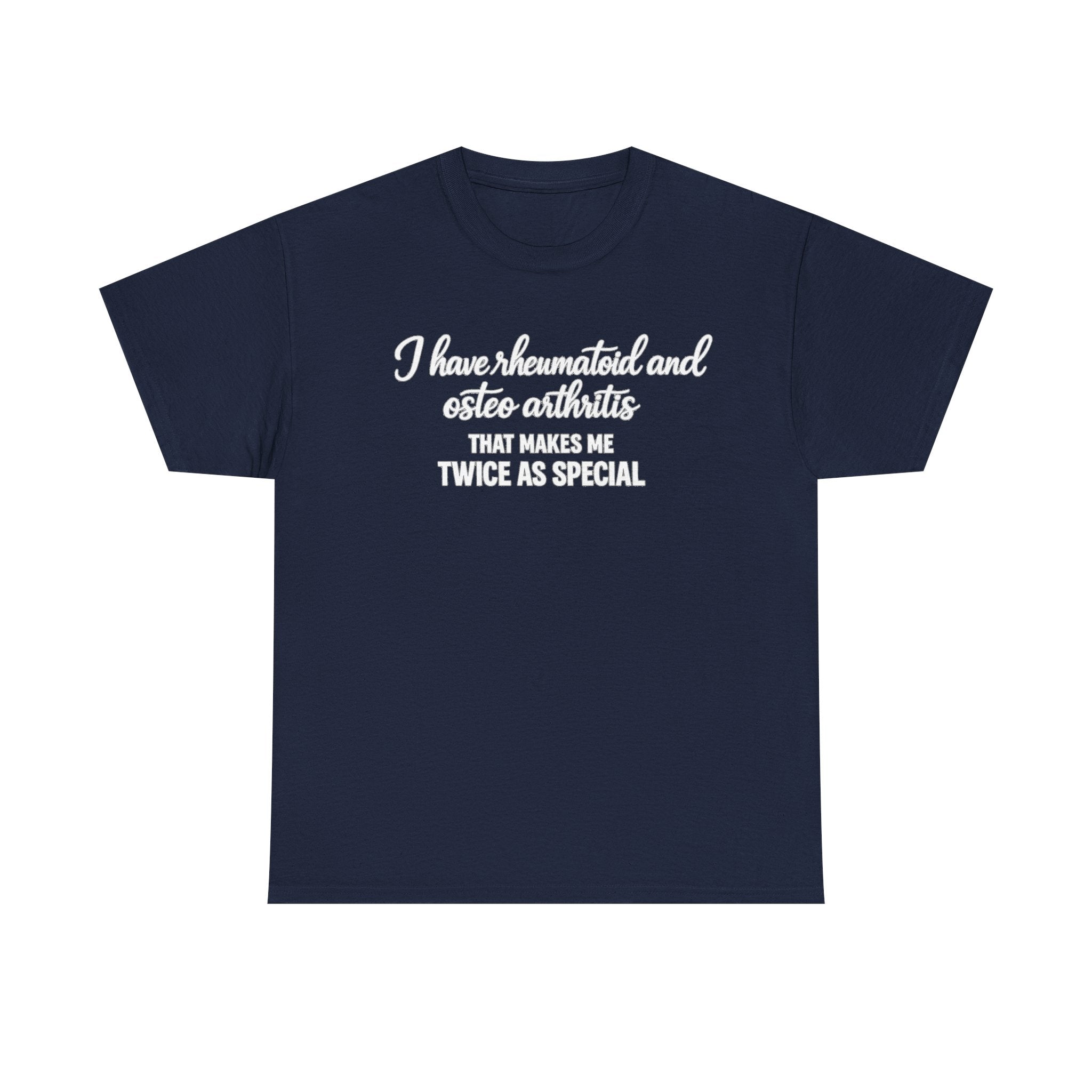 Rheumatoid & Osteoarthritis Awareness T-Shirt – "Twice As Special"