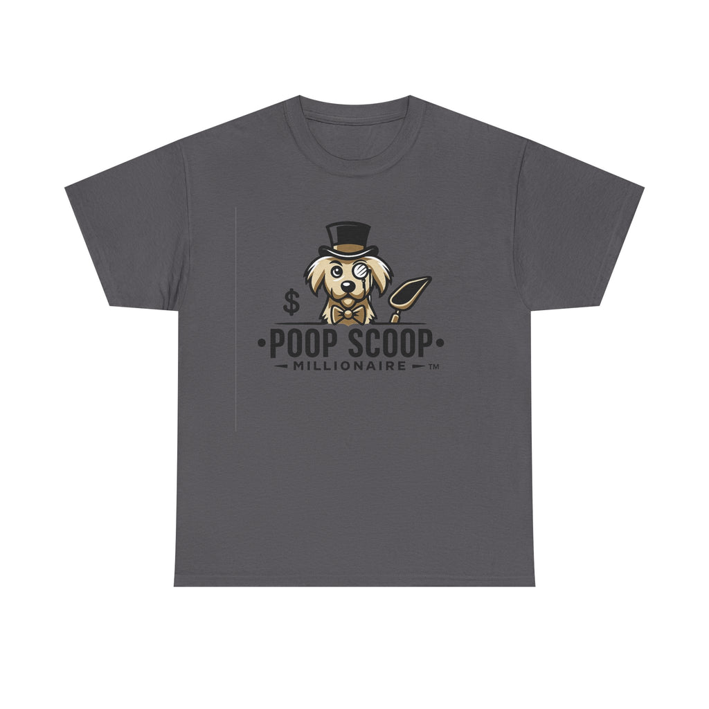 Poop Scoop Millionaire T-Shirt — Funny Dog Poop Scooping Tee