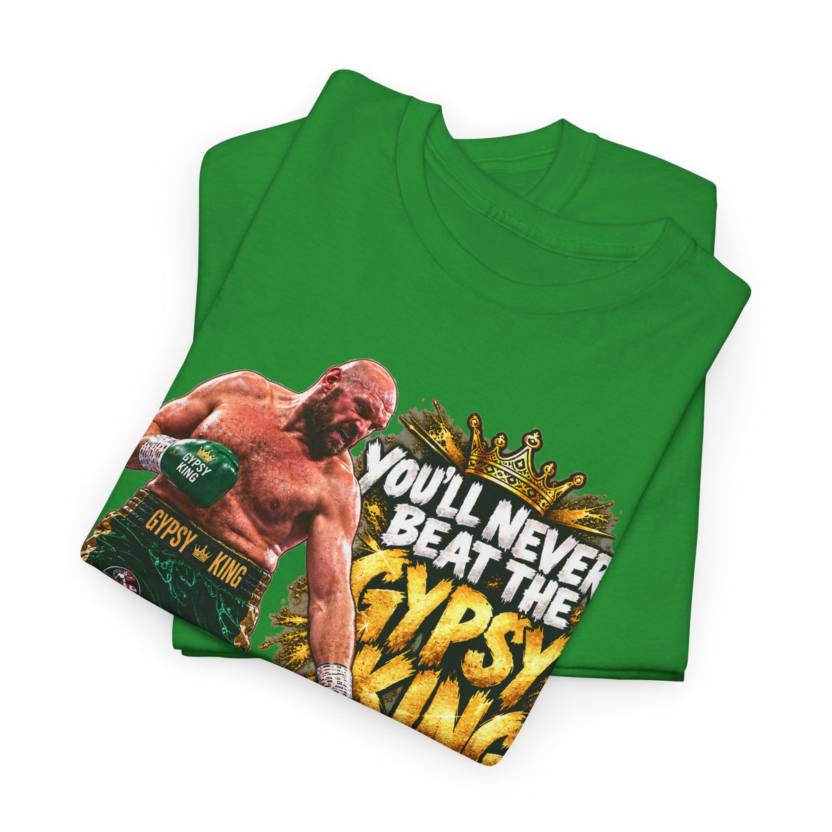 Boxing Graphic Tee – "You'll Never Beat the Gypsy King" Fight Shirt