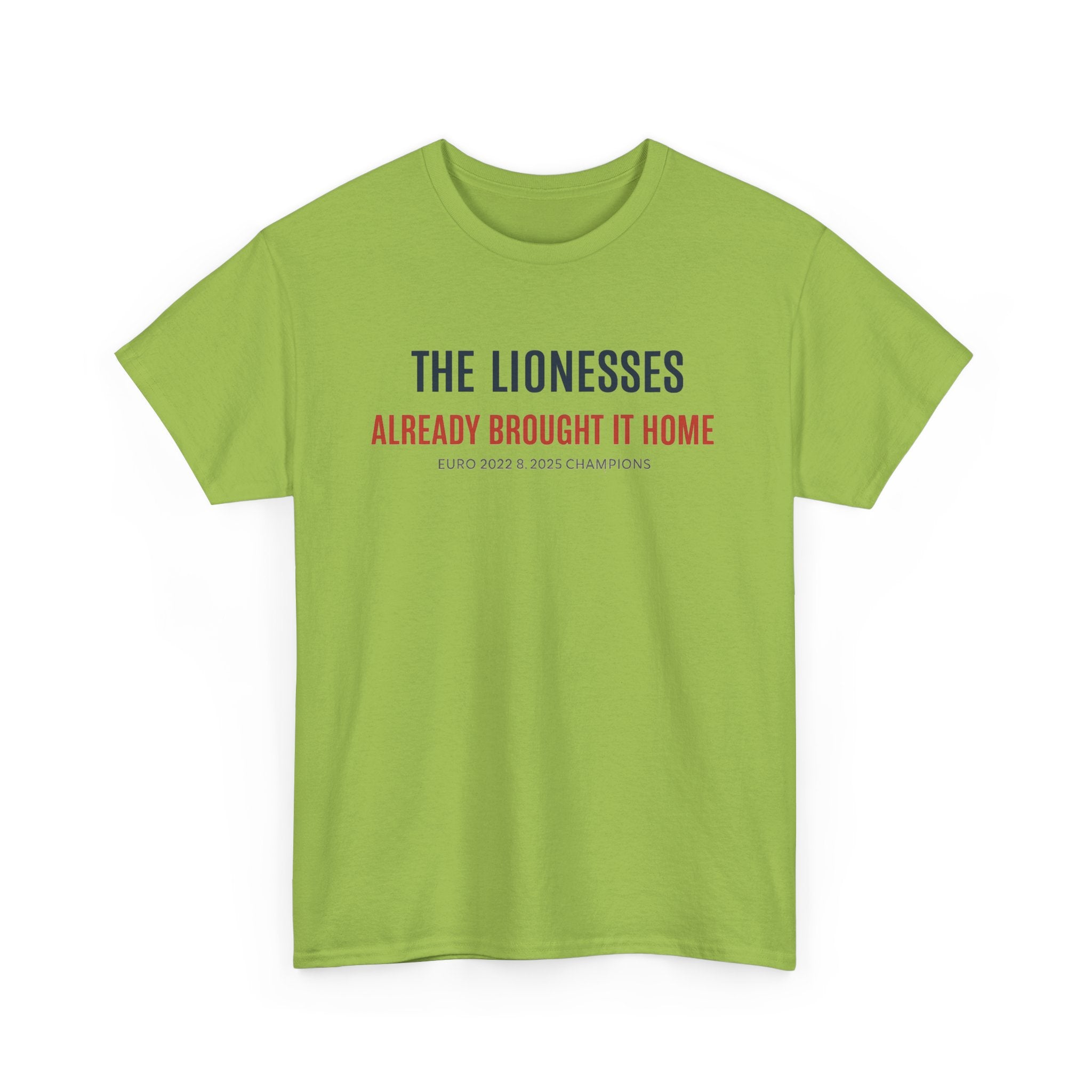 The Lionesses 'Already Brought It Home' Tee