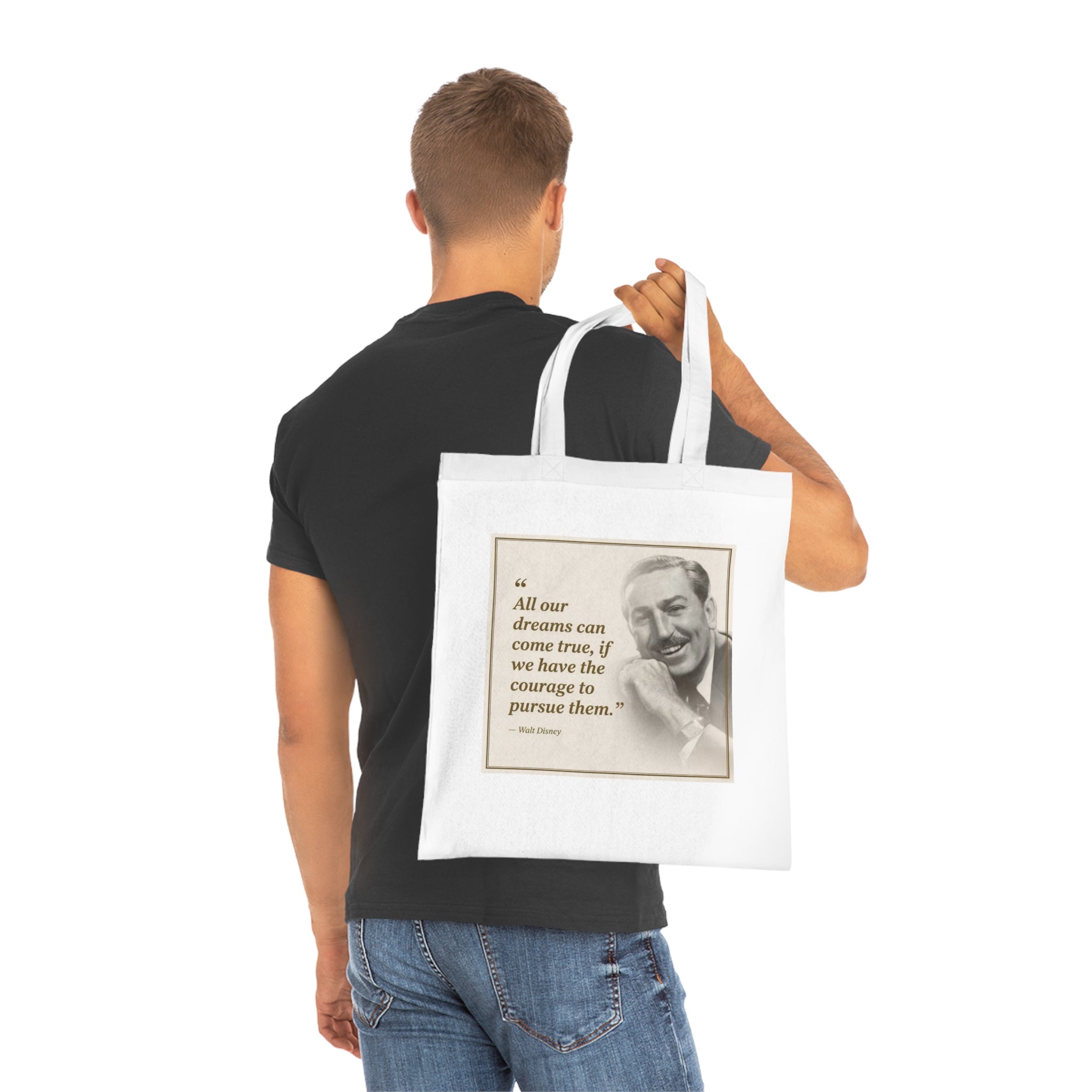 Walt Disney Quote Cotton Tote — "All our dreams can come true" Inspirational Canvas Bag