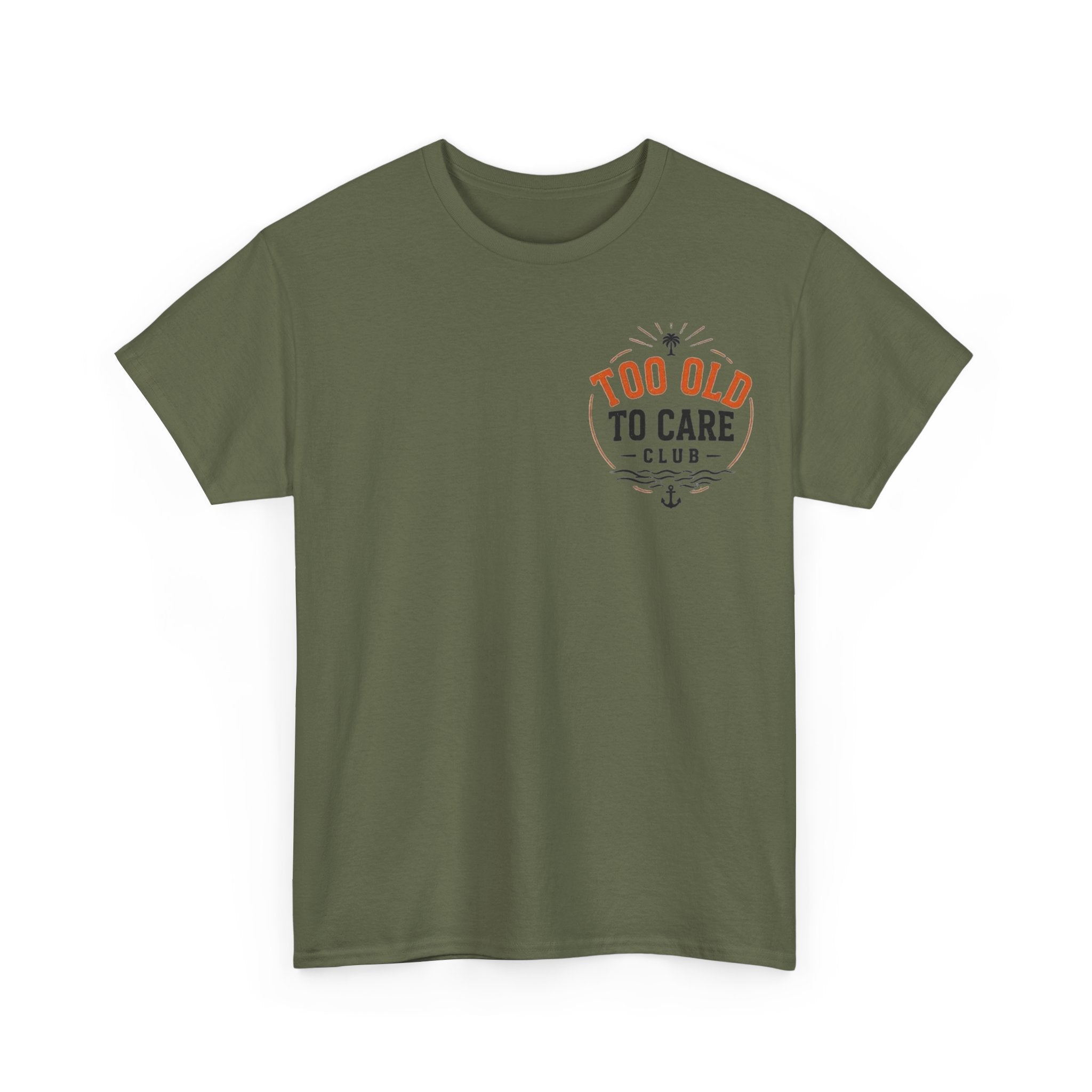 T-Shirt — “Too Old to Care” / “My Give a Damn is Broken” Vintage Beach Graphic Tee