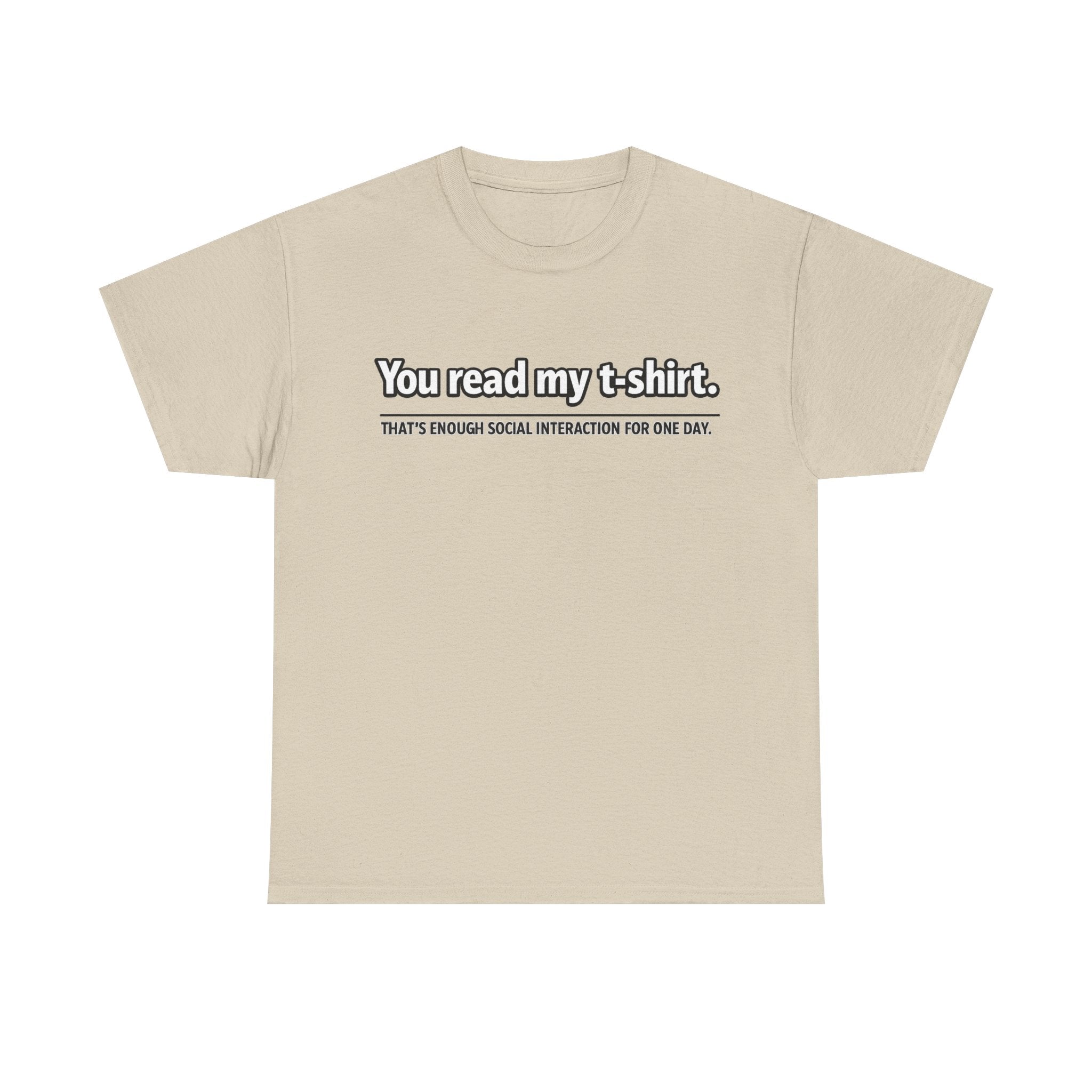 You Read My T-Shirt Tee — Funny Introvert Graphic Tee