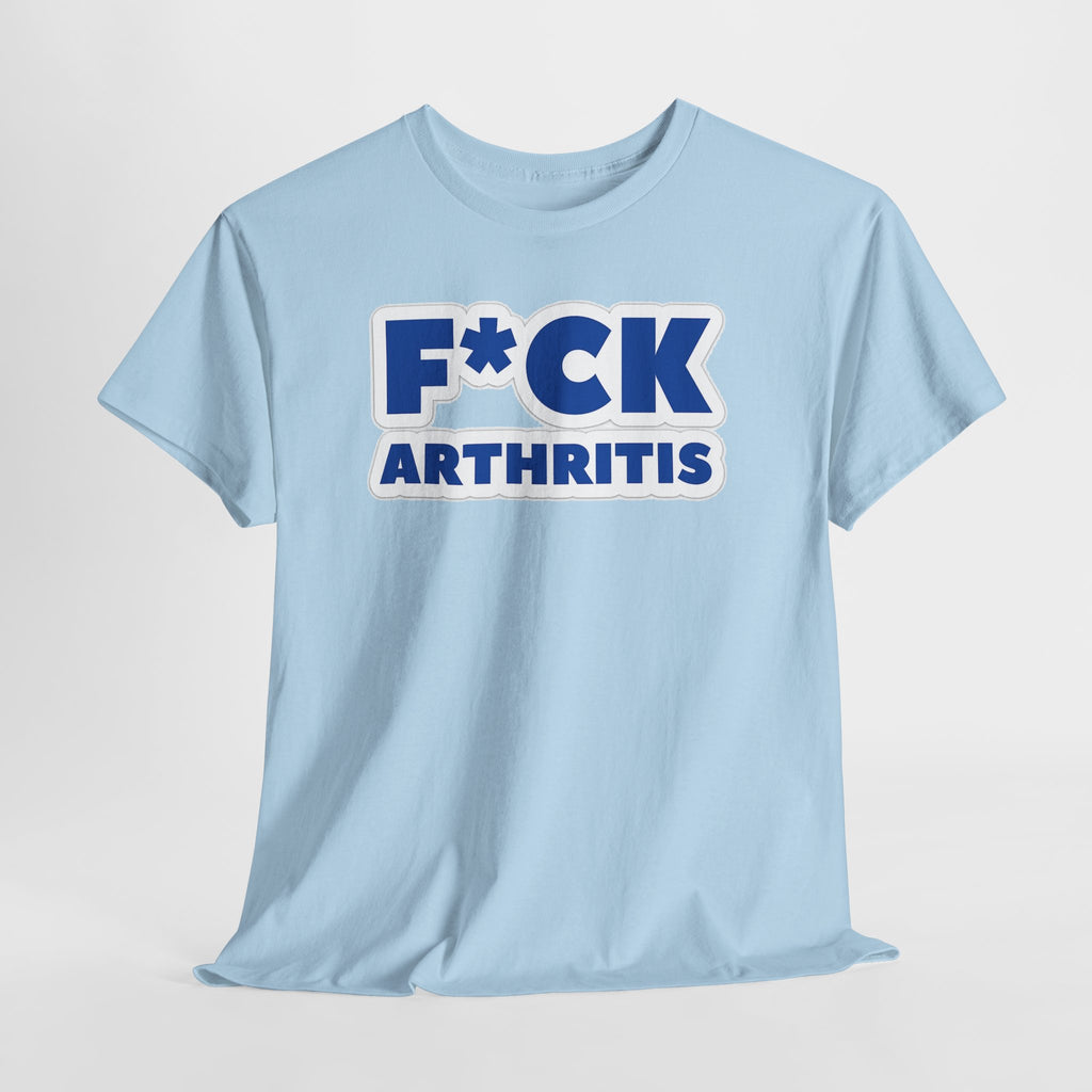 F*ck Arthritis Tee — Bold Awareness T‑Shirt for Arthritis Fighters