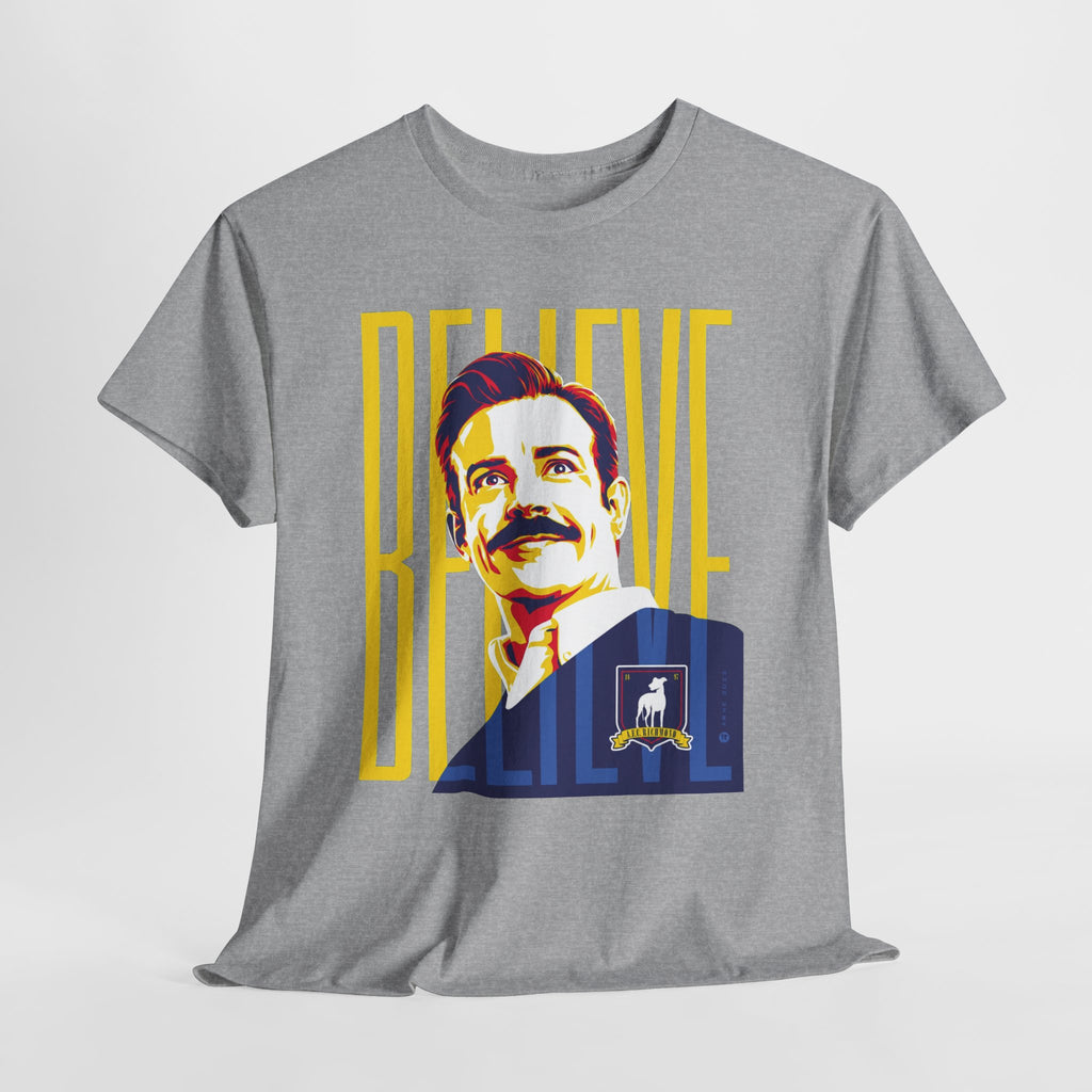 Ted Lasso Inspired Believe Retro Portrait T‑Shirt — Inspirational Vintage Mustache Design