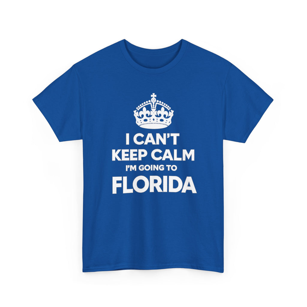 I Can't Keep Calm — Florida Vacation T-Shirt
