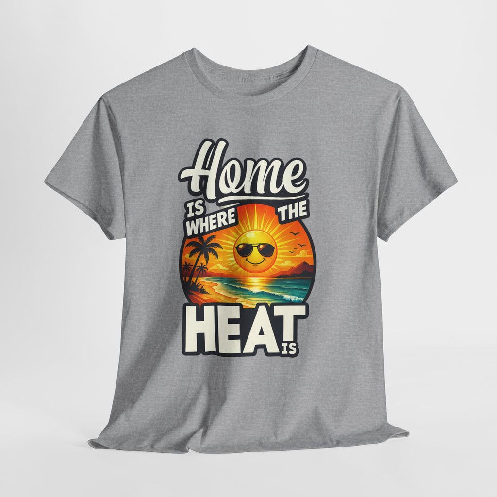 Home Is Where The Heat Is T-Shirt — Retro Beach Sunset Tee