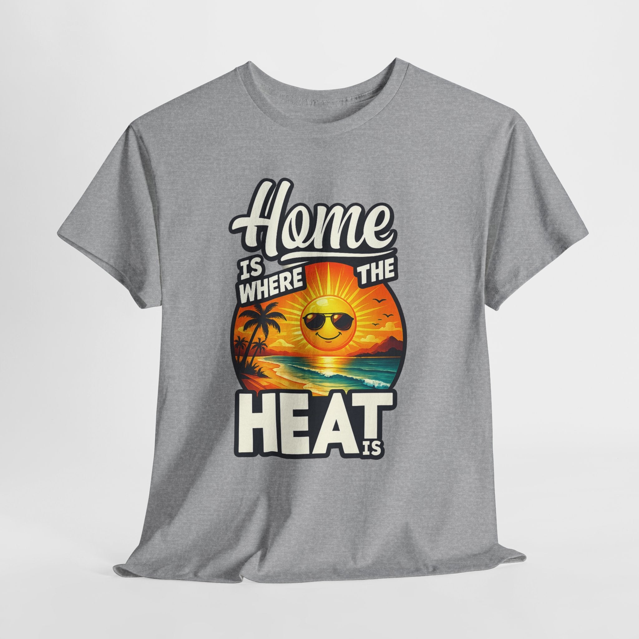 Home Is Where The Heat Is T-Shirt — Retro Beach Sunset Tee