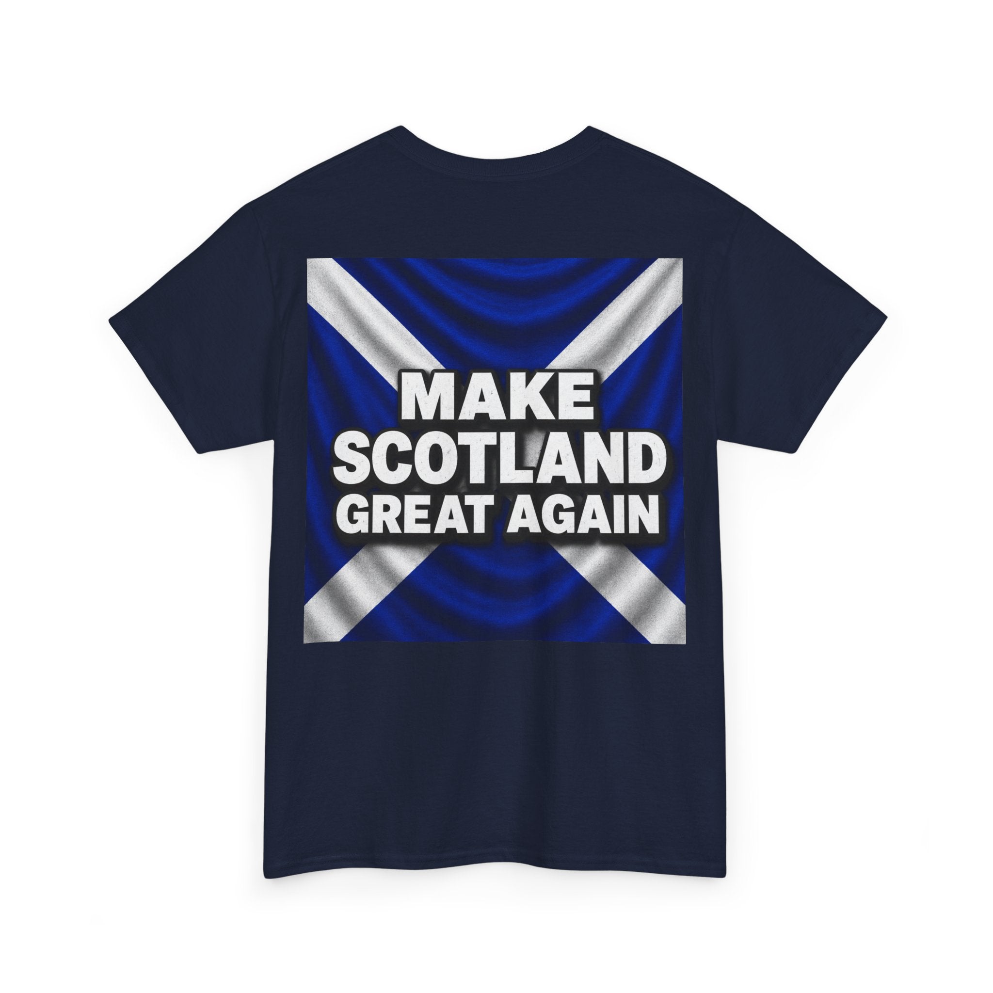 Make Scotland Great Again T-Shirt