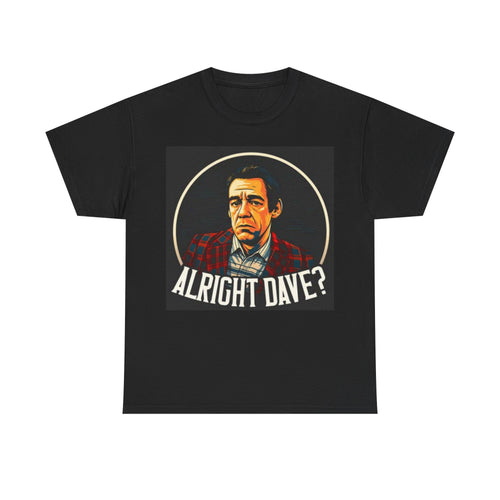 Alright Dave? Vintage Portrait Tee