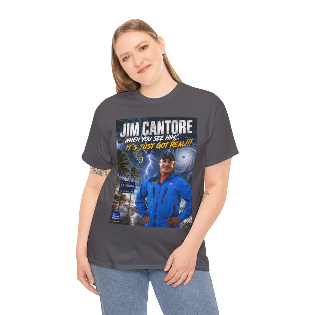 Jim Cantore "It's Just Got Real" Hurricane T-Shirt