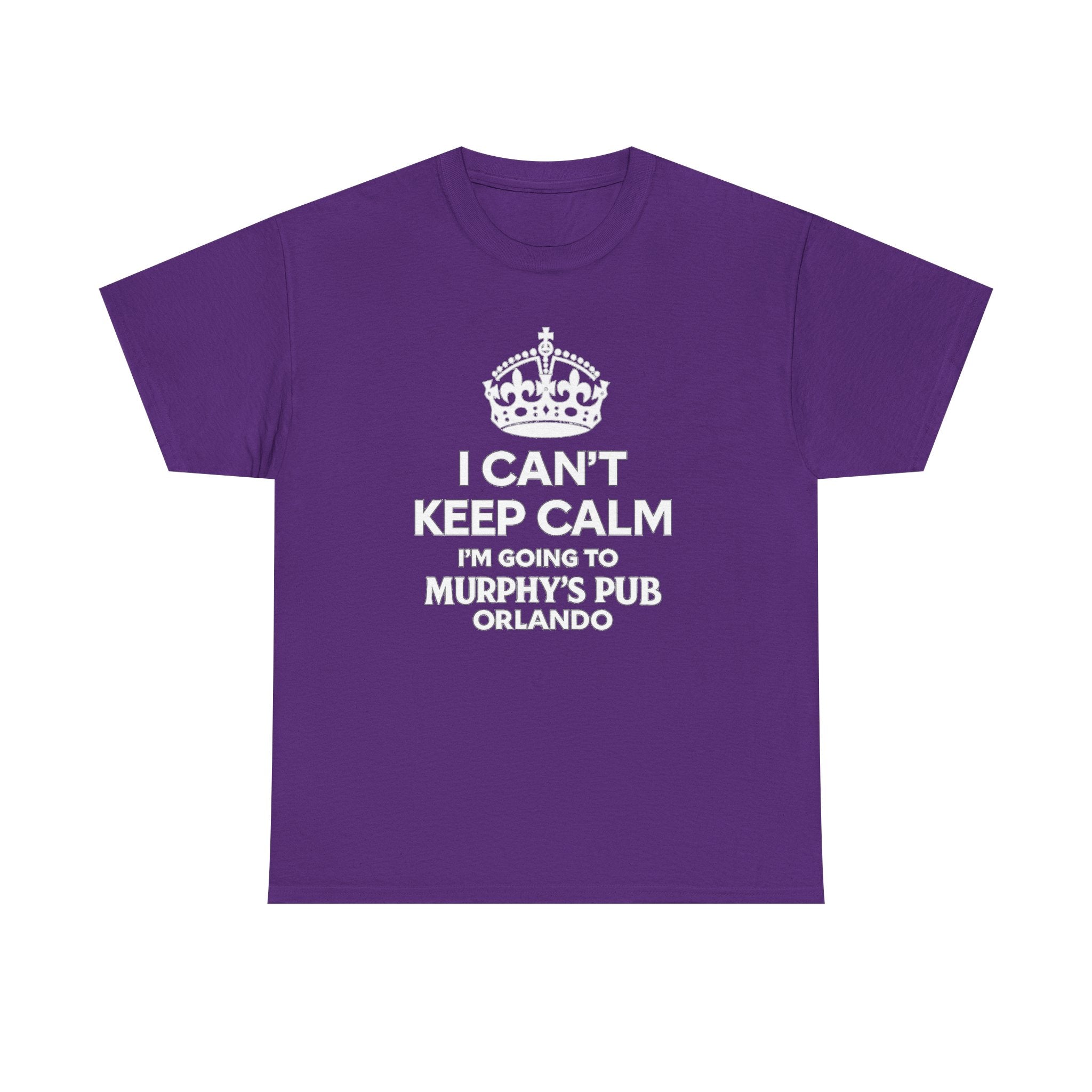 I Can't Keep Calm I'm Going to Murphy's Pub Orlando T-Shirt