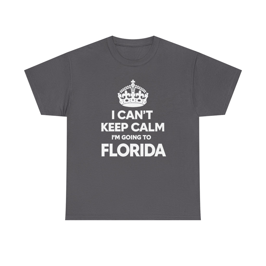 I Can't Keep Calm — Florida Vacation T-Shirt
