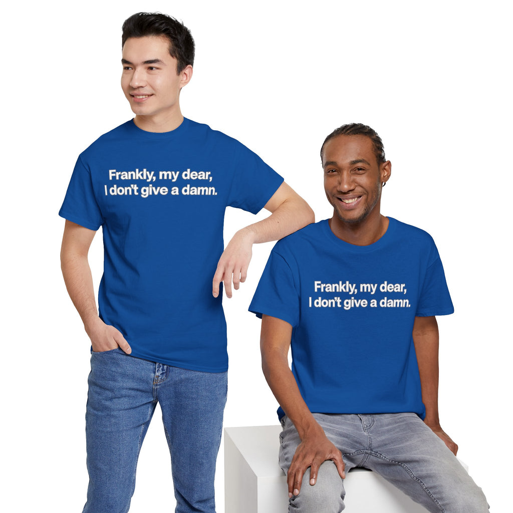 Frankly, My Dear Tee — Classic Quote Graphic T‑Shirt