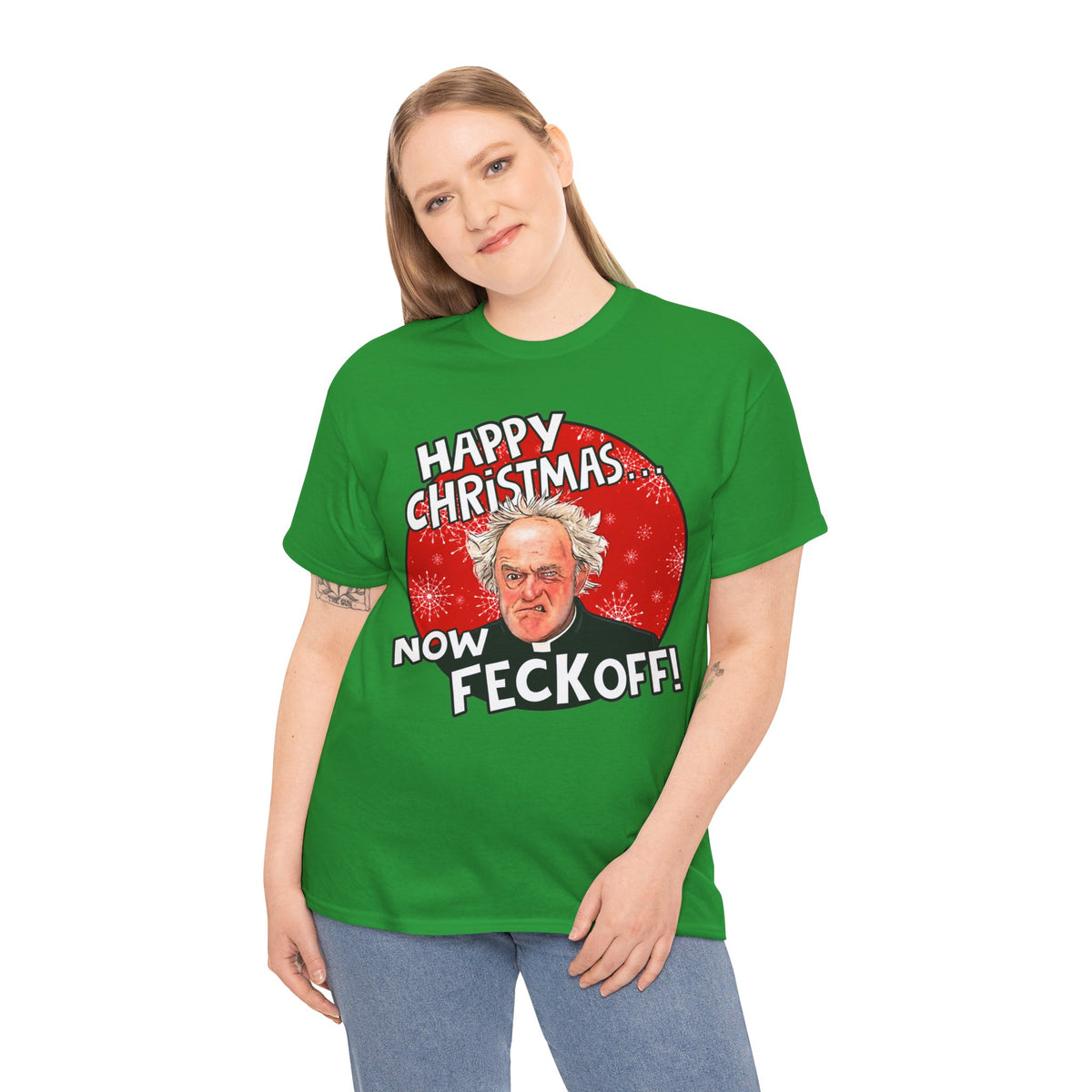 Funny Christmas Tee — “Happy Christmas… Now Feck Off!” Holiday Graphic T-Shirt