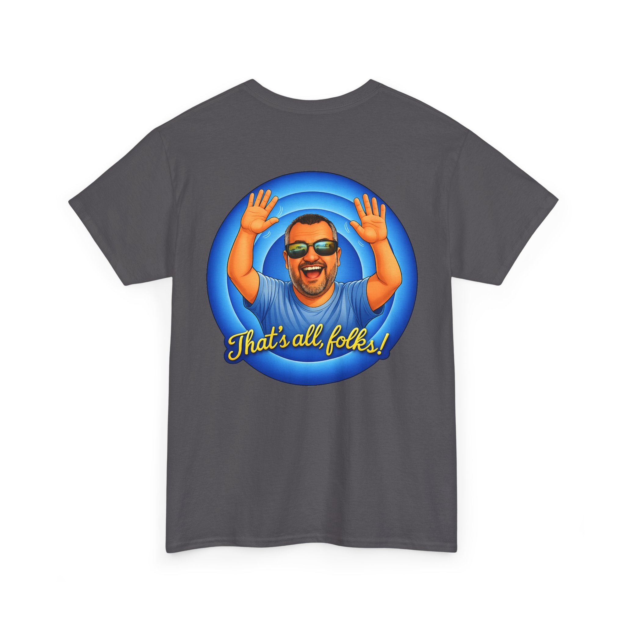 T-Shirt — "That's All, Folks!" Waving Portrait Graphic Tee