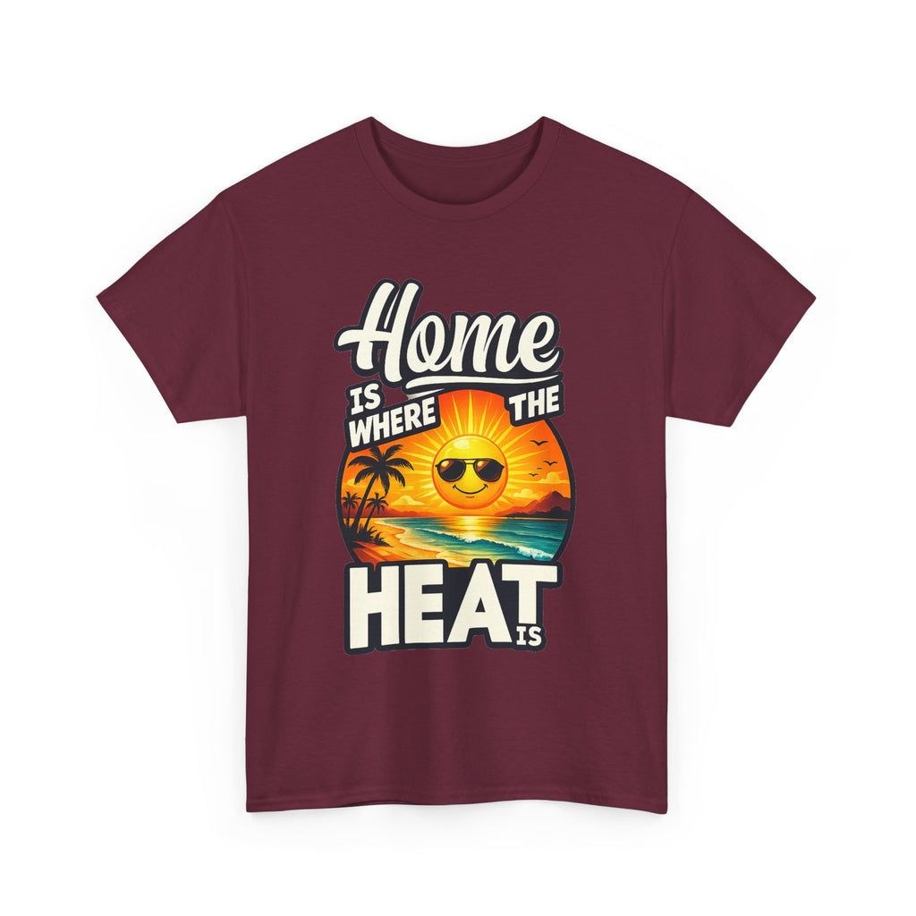 Home Is Where The Heat Is T-Shirt — Retro Beach Sunset Tee
