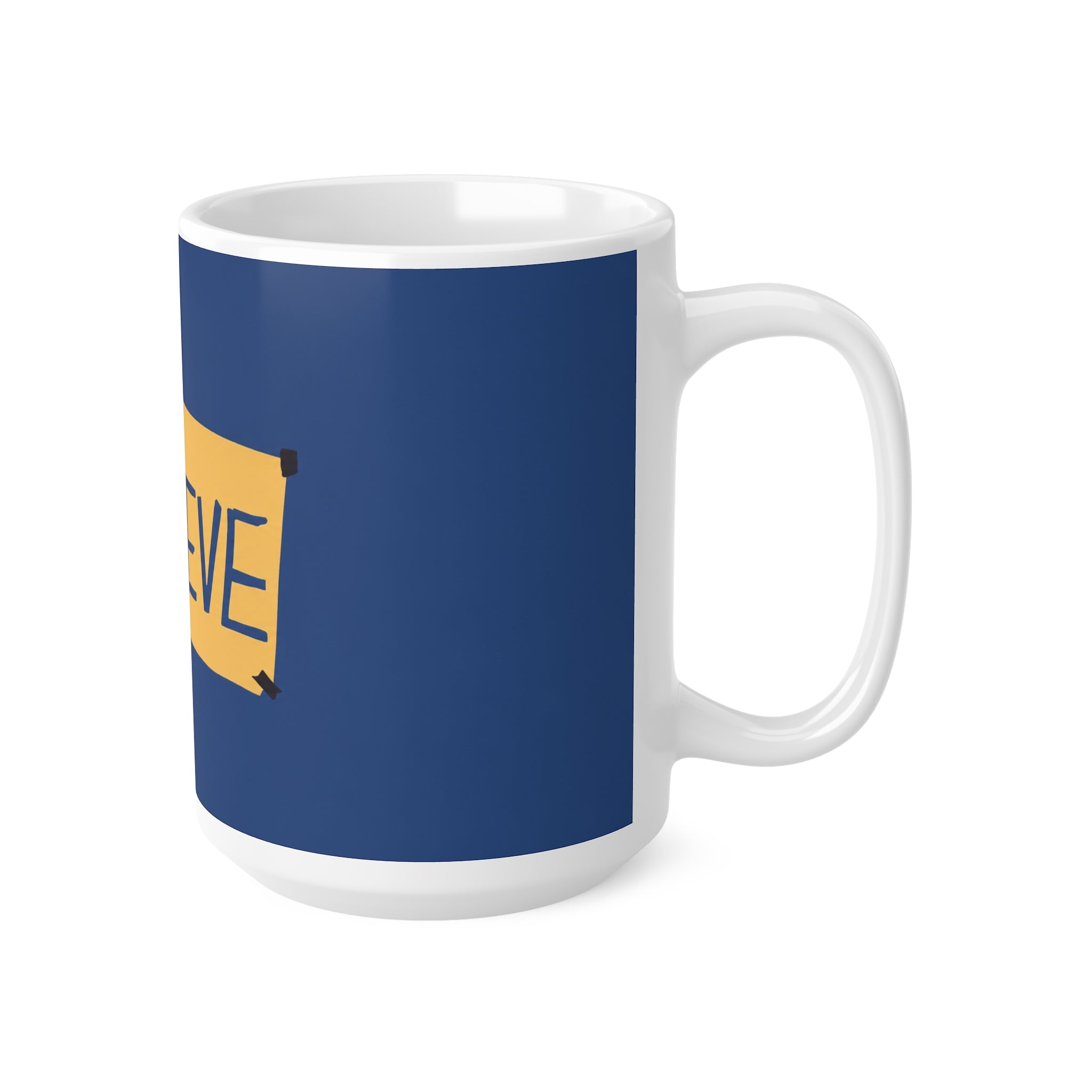 Ted Lasso Inspired Believe Ceramic Coffee Mug – Inspirational Blue & Gold 11oz/15oz